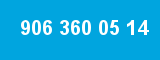 906 360 05 14 906 360 05 14